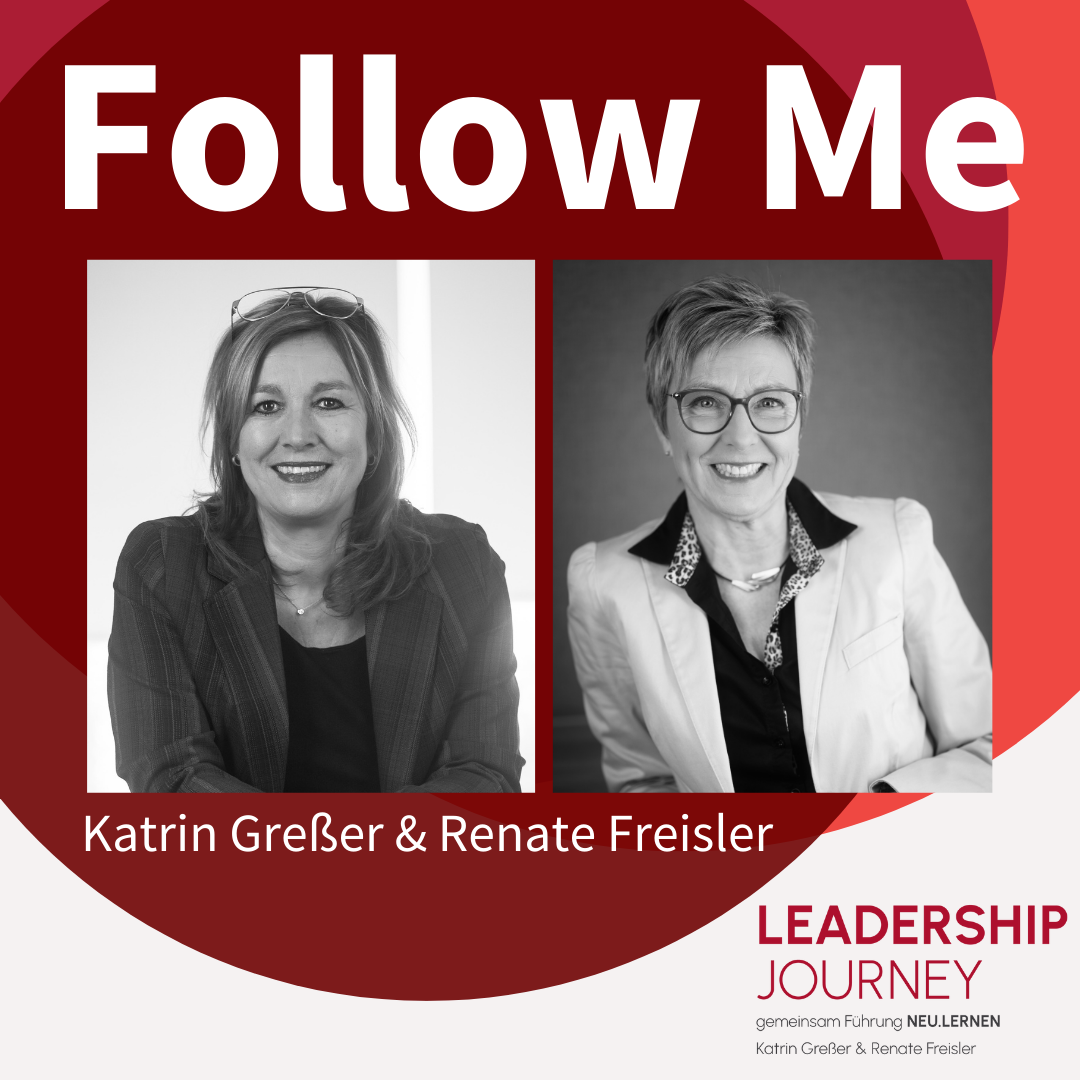 PodCasts: Follow Me mit Katrin Greßer und Renate Freisler